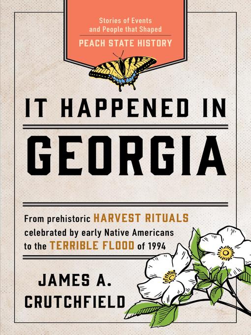 Title details for It Happened in Georgia by James A. Crutchfield - Wait list